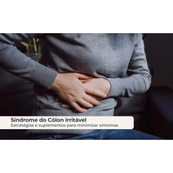 Síndrome do cólon irritável: Estratégias e suplementos para minimizar sintomas