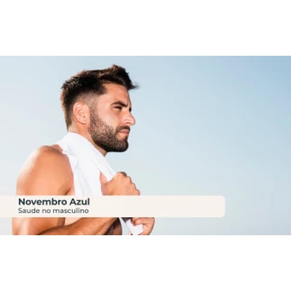 Novembro azul: Saúde no masculino